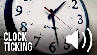 Clock Ticking  Sound Effect [upl. by Ettigdirb]