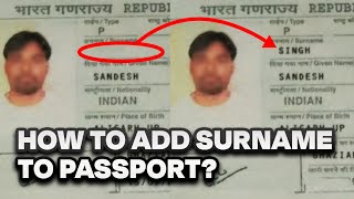 How to Add Surname in Passport  Skillbee [upl. by Gilli400]