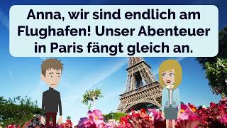 German Practice Episode 88  Planning a Trip to Paris  Learn German  Improve German [upl. by Eignav]