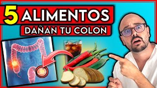 5 ALIMENTOS que están DAÑANDO tu COLON  Alimentos PERJUDICIALES para COLON IRRITABLE [upl. by Airdua]