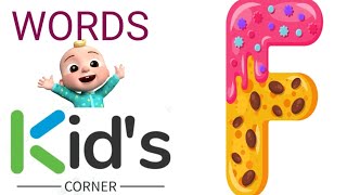 F Letter Words Learn About WordsKids Nursery Rhymeskidscorner [upl. by Doolittle]