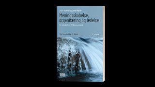 Meningsskabelse organisering og ledelse af Sverri Hammer og James Høpner lang [upl. by Nylodnew]