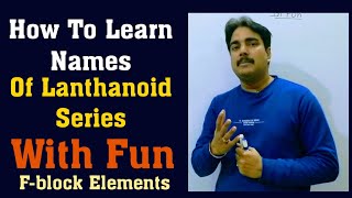 how to learn names of lanthanide series element Learning Tricks Fun For Names Of Lanthanoids [upl. by Baxie]