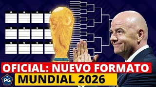 NUEVO FORMATO MUNDIAL NORTEAMÉRICA 2026👉PECADOS Y VIRTUDES🔥 [upl. by Ylil]