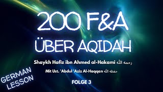 L18  200 FampA über Aqidah German  English Lesson of Hafidh al Hakami  Ustadh AbdulAziz alHaqqan [upl. by Zurheide]