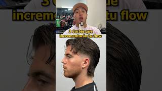 3 Cortes de cabello que incrementaron tu flow viral barbershop reels viralshorts shortsfeed [upl. by Lema843]