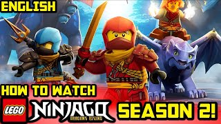 How to Watch Ninjago Dragons Rising SEASON 2 🐲 in english [upl. by Whitehurst116]