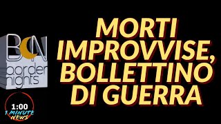 MORTI IMPROVVISE BOLLETTINO DI GUERRA  1 Minute News [upl. by Yun]