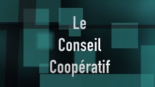 Conseil coopératif intégral [upl. by Yasmine]