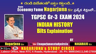 Nagarjuna Study Circle  HYD TGPSC GR3 Paper1 INDIAN HISTORY bits Explained by NAGARAJU sir [upl. by Nani]