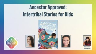 Ancestor Approved Intertribal Stories for Kids  San Antonio Book Festival [upl. by Normy666]