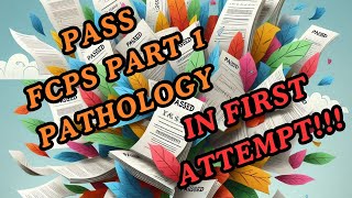 Complete guidance about FCPS Part 1 Pathology [upl. by Layla]