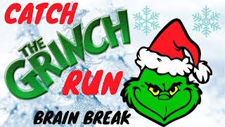 The Grinch Run  Winter and Christmas Brain Break and Movement Activity  GoNoodle Inspired [upl. by Binni]