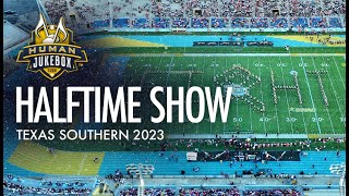 Southern University Human Jukebox 2023  Halftime Show  Texas Southern [upl. by Neeliak]