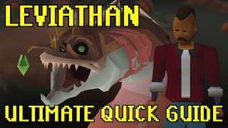 OSRS Leviathan Guide JUST THE ESSENTIALS with full fight [upl. by Firestone557]