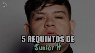 5 REQUINTOS de Junior H  Nivel Avanzado [upl. by Ylliw]