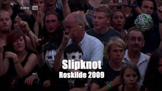 Slipknot  Live Roskilde Festival 2009 Full Concert 720p [upl. by Oidgime]