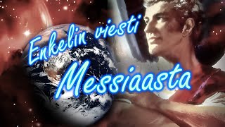 Enkelin viesti Messiaasta [upl. by Brewer255]