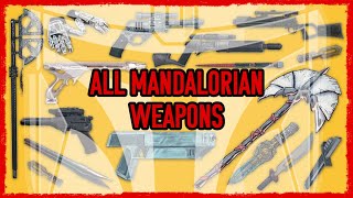 EVERY Mandalorian Weapon Explained Star Wars Legends  Canon [upl. by Trinity842]