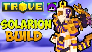 How to Build Solarion for Trove Endgame  Trove Solarion Class Guide for 2022 [upl. by Elana]