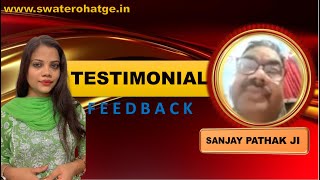 Thank You SANJAY PATHAK JI Live Feedback of Our students  Swate Rohatge [upl. by Raphael]