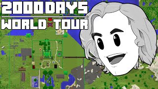 2000 Days  Hardcore Minecraft World Tour [upl. by Joyce]