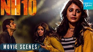 NH10 –Most Viewed Scenes  Anushka Sharma amp Neil Bhoopalam [upl. by Ecnarretal425]