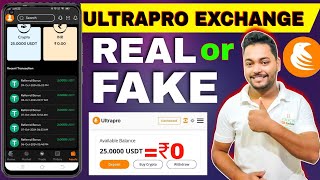 Ultrapro Exchange Real Or Fake  Ultrapro Exchange Withdrawal  Best Earning App without investment [upl. by Ahsenot721]