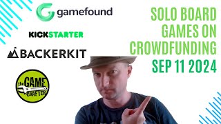 Solo Board Games on Crowdfunding Sites 11th September 2024 [upl. by Barram]