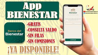 DESCARGA la APP del Banco del Bienestar Gratis 2025 para CONSULTAR tu SALDO sin comisiones [upl. by Nuahsak]