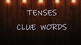 TENSES KEY WORDS [upl. by Yttak]