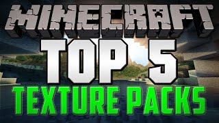 Minecraft Top 5 Texture Packs 175 Updated 2014 Resource Packs [upl. by Weeks]