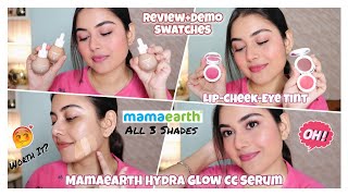 New Mamaearth Hydra Glow CC Serum✨ Lip Cheek amp Eye Tint  100 Honest Review Demo  Swatches💕 [upl. by Mcgregor319]