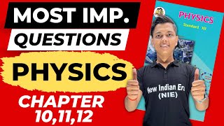 Most Imp Questions of Physics Chapter 101112  Physics Class 12th by newindianera class12th [upl. by Hedges]