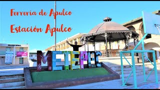 Metepec Hidalgo Estación Apulco  Ferrería de Apulco [upl. by Lahsram]