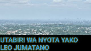 UTABIRI WA NYOTA YAKO LEO JUMATANO TAREHE 04122024 [upl. by Aihsel75]