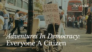 Adventures In Democracy Everyone A Citizen [upl. by Pik690]