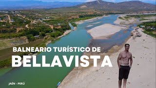 BALNEARIO TURÍSTICO DE BELLAVISTA  IMPRESIONANTE JAÉNPERÚ [upl. by Syramad187]