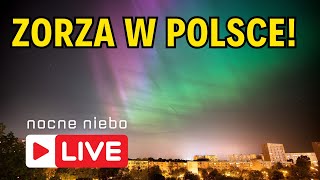 Zorza polarna widoczna w Polsce Dziś w sobotę 11 maja  Nocne Niebo live [upl. by Yenduhc831]