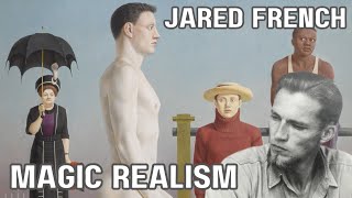 Jared French  Magic Realism or Homoerotic Art  Enigmatic Artist  A Unique Perspective [upl. by Eissak]