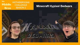 Hypixel Bedwars in Minecraft Java Edition  Wetherspoons Challenge Season 2 [upl. by Denton]