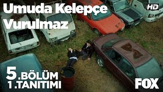 Umuda Kelepçe Vurulmaz 5Bölüm 1Tanıtımı [upl. by Lithea]