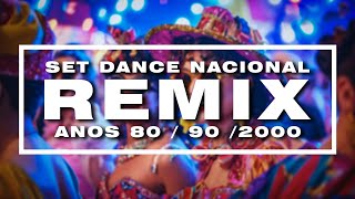 SET REMIX NACIONAL ANOS 80 90 2000 [upl. by Suollecram]