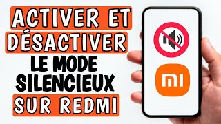 Comment activer et désactiver le mode silencieux sur redmi [upl. by Aidnahs]