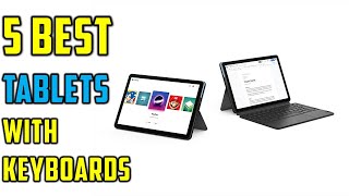 Top 6 Best Tablets With Keyboards Reviews in 2023  The Best Cheap Tablet with Keyboard Buy in 2023 [upl. by Ivor]