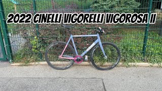 2022 Cinelli Vigorelli Vigorosa II  7 days 7 bikes  Fixie Corner [upl. by Eidnarb]