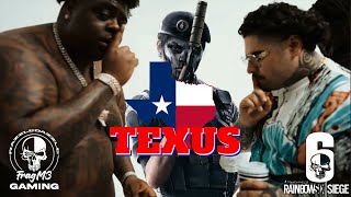 TexUs  R6Siege Music Video  That Mexican OT BigXThaPlug D Flowers amp OTB Fastlane  FragM3Gaming [upl. by Asilrahc]