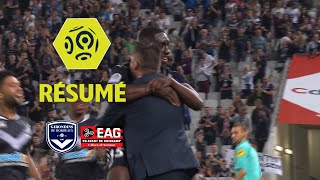 Girondins de Bordeaux  EA Guingamp 31  Résumé  GdB  EAG  201718 [upl. by Esirahs559]