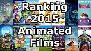 2015 Animated Feature Film Ranking [upl. by Roach]