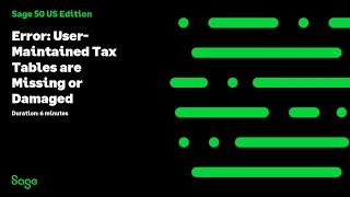 Sage 50 US  Error User Maintained Tax Tables are Missing or Damaged [upl. by Marigolde348]